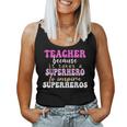First Day School Superhero Inspire Super Heros Teacher Women Women Tank Top