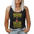 Weekend Forecast Crazy Soccer Mom Life Birthday Women Tank Top