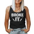 Broke It Fixed It Matching Family Outfit For Men Women Tank Top