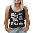 Daddy Dad Of Two Girls Father's Day From Daughter Women Tank Top