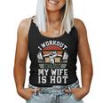 Fitness Gym Lover I Workout Because My Wife Is Hot Women Tank Top