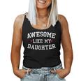 Genial Wie Meine Tochter Lustigerintage-Witzonater Mama Papa Tank Top Frauen