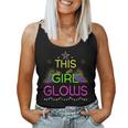 This Girl Glows Cute Girl Woman Tie Dye 80S Party Team Women Tank Top