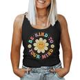 Groovy Be Kind To Your Mind Mental Health Matters Awarness Women Tank Top