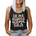 Groovy In My Middle School Era Back To School Teacher Women Tank Top