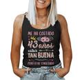 Me Ha Costado 43 Años Estar Tan Buena Cumpleaños 43 Camiseta sin mangas para mujer