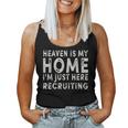 Heaven Is My Home I'm Just Here Recruiting Christian Women Tank Top