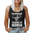 I'm Afraid Of Talking To Entrenamiento Satírico Camiseta sin mangas para mujer