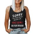I'm Too Busy Being An Awesome Gas Plant Operator Women Tank Top