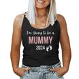 I'm Going To Be A Mummy 2024 Mum Cute Pregnancy Announcement Women Tank Top