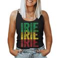 Irie Irie Irie Roots Reggae Jamaica Jamaican Slang Women Tank Top