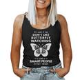 It's Ok If You Don't Like Butterfly Watching Women Tank Top