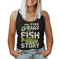 Jesus Fish Story Fisherman God Christ Fishing Christian Women Tank Top