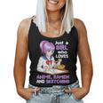 Just A Girl Who Loves Anime Ramen And Sketching Japan Anime Women Tank Top