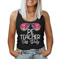 Last Day Summer Pe Physical Education Teacher Off Duty Women Tank Top