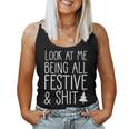 Look At Me Being All Festive & Shit Christmas Meme Women Tank Top