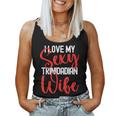 I Love My Sexy Trinidadian Wife Married To Hot Wife Women Tank Top