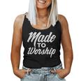 Made To Worship Jesus Christian Catholic Religion God Women Tank Top