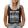 Messy Bun Scrubs Coffee Patience Vet Tech Life Veterinarian Women Tank Top