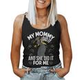 My Mommy Did It And She Did It For Me I Graduate Mother Women Tank Top