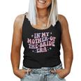 In My Mother Of The Bride Era Groovy Bachelorette Party Women Tank Top