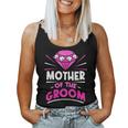 Mother Of The Groom Party Bachelor Sayings Wedding Mom Mommy Women Tank Top
