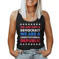 We Are Not A Democracy We Are A Constitutional Republic Women Tank Top