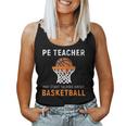 Pe Teacher Basketball Physical Training Women Tank Top