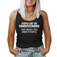 People Say I'm Condescending Sarcastic Bold White Women Tank Top