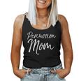 Percussion Mom Cute Marching Band Mother Women Women Tank Top