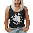 Pinch Me And I'll Punch You Saint Patrick's Day Women Tank Top