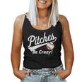 Pitches Be Crazy Baseball Humor Youth Women Tank Top