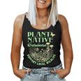 Plant Native Gardens Support Local Wildlife Gardening Women Tank Top