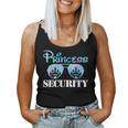 Princess Security Team Dad Mom Birthday Party Family Trip Women Tank Top