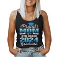 Proud Mom Of 2024 8Th Grade Graduate Family Middle School Women Tank Top