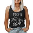 Rockin This Mom Mom Life Special Grandma Women Tank Top