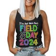 School Field Day Teacher I'm Just Here For Field Day 2024 Women Tank Top