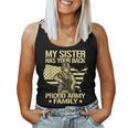 My Sister Has Your Back Proud Army Family Military Sibling Women Tank Top