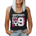 Soccer Birthday Party 9 Year Old Girl 9Th Birthday Women Tank Top