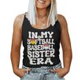 In My Softball Baseball Sister Era Baseball Softball Sister Women Tank Top