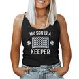 My Son Is A Keeper Fußballtorwart Spieler Eltern Mama Papa Tank Top Frauen