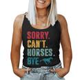 Sorry Can't Horses Bye Vintage Horse Riding Girls Women Tank Top
