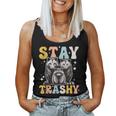 Stay Trashy Raccoon Possum Skunk Groovy Meme Women Tank Top
