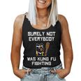 Surely Not Everybody Was Kung Fu Fighting Panda Bear Women Tank Top