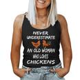 Never Underestimate An Old Woman Who Loves Chickens Women Tank Top