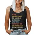 Never Underestimate The Power Of A Grandma Who Votes Women Tank Top