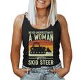 Never Underestimate A Woman With A Skid Sr Construction Women Tank Top