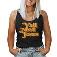 Vintage Y'all Need Jesus Christian Country Retro 70'S Women Tank Top