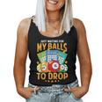 Waiting For My Balls To Drop Bingo Player Mom Grandma Women Tank Top