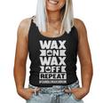 Wax On Wax Off Repeat Candle Maker Mom Women Tank Top